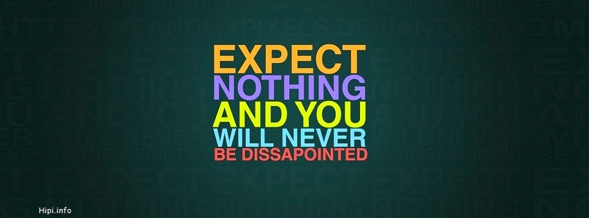 You can t expect. Expect nothing. Don't expect. Expect картинки. Expect.